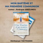 MON BAPTEME ET MA PREMIERE COMMUNION