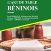 L'ART DE TABLE BENINOIS