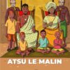 ATSU LE MALIN